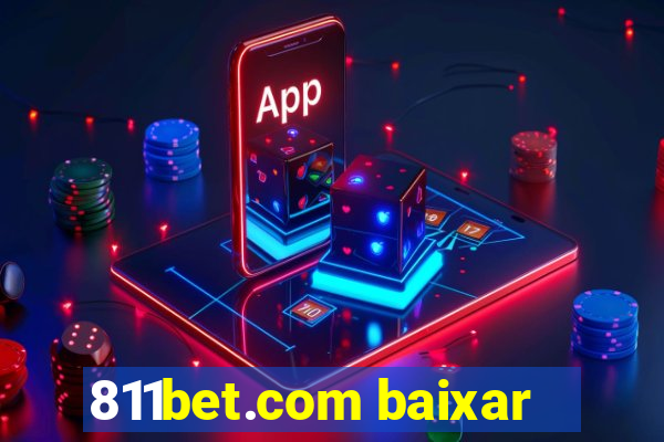 811bet.com baixar